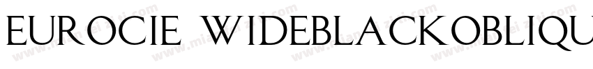 eurocie wideblackoblique字体转换